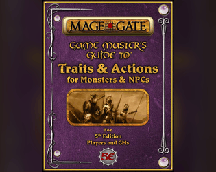 Game Master's Guide to Traits and Actions for Monsters and NPCs  