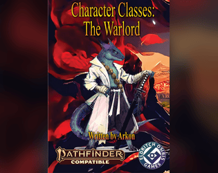 Character Classes: The Warlord [PF2e]   - A Class for Pathfinder 2e 