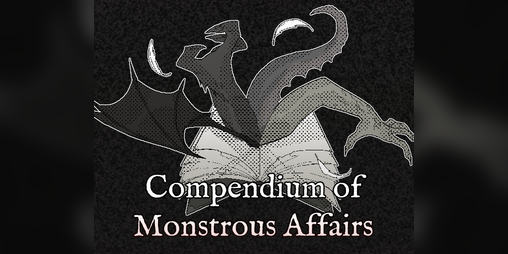 Cover image for Compendium of Monstrous Affairs