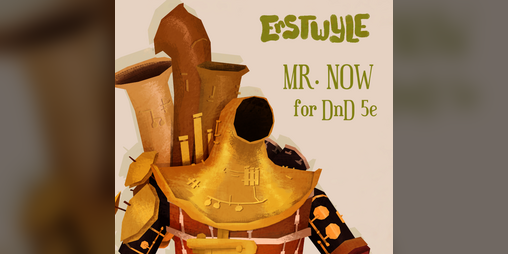 Cover image for Mr. Now, a Jazz-Automaton for DnD 5e