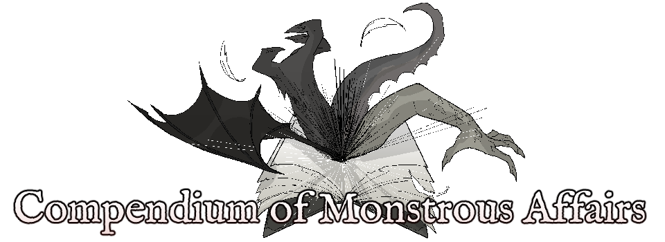Compendium of Monstrous Affairs