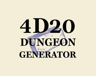 4d20 Dungeon Generator   - a 4d20 table for generating dungeons (slowed + reverb) 