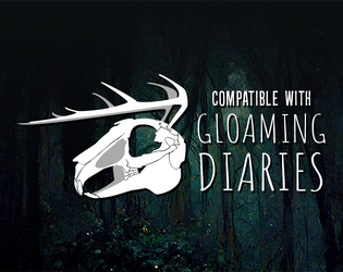 Gloaming Diaries 3rd Party License   - A free license for TGD community content 