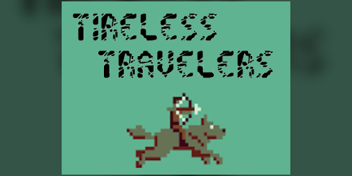Cover image for Tireless Travelers - Jam Version