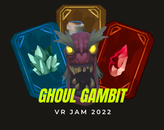 Ghoul Gambit