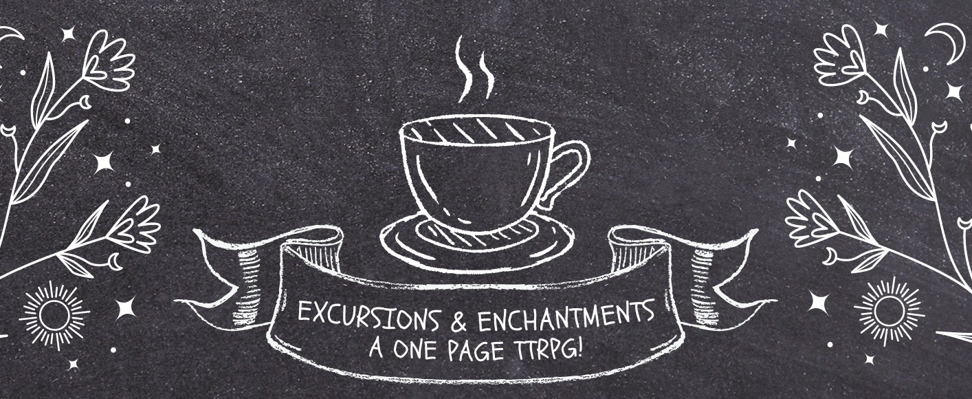 Excursions & Enchantments
