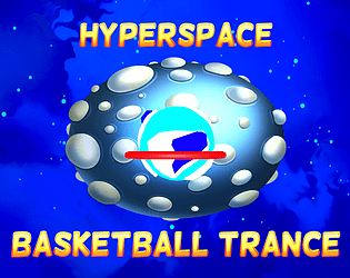 Hyperspace Basketball Trance