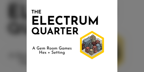 Cover image for The Electrum Quarter