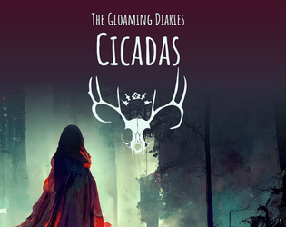 Cicadas   - A supplement of brief and beautiful lives for the Gloaming Diaries 
