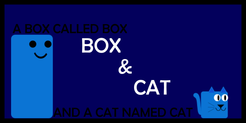 BOX & CAT