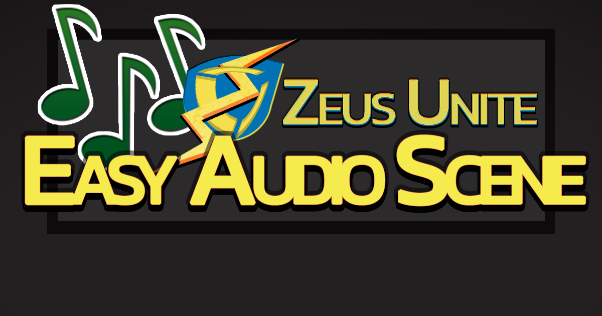 Zeus Unite - Easy Audio Scene for Unity (Free)