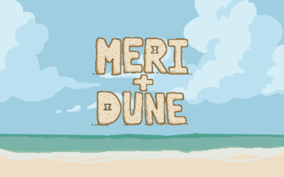 Meri + Dune