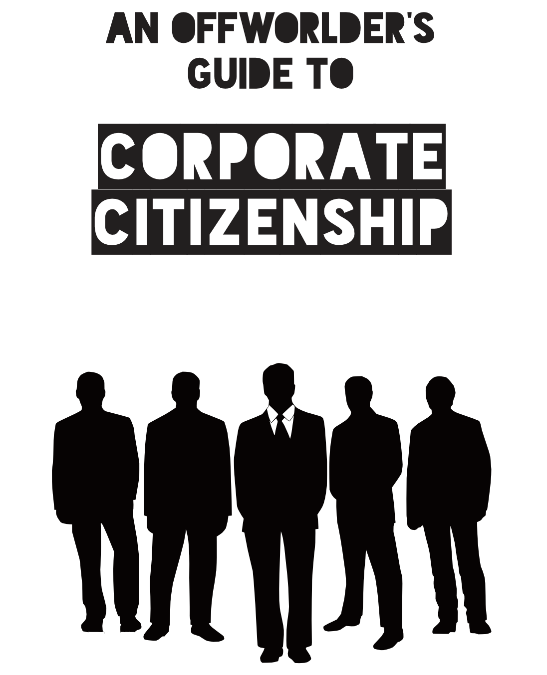 Cover image for An Offworlder's Guide to Corporate Citizenship