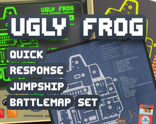 UGLY FROG   - A jumpship battlemap 