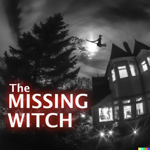 Missing Witch 2.0 The Missing Witch by dmarymac