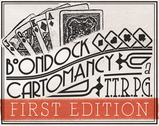 BOONDOCK CARTOMANCY   - A Wild-West soft magic roleplaying game 