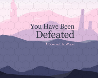 You Have Been Defeated  