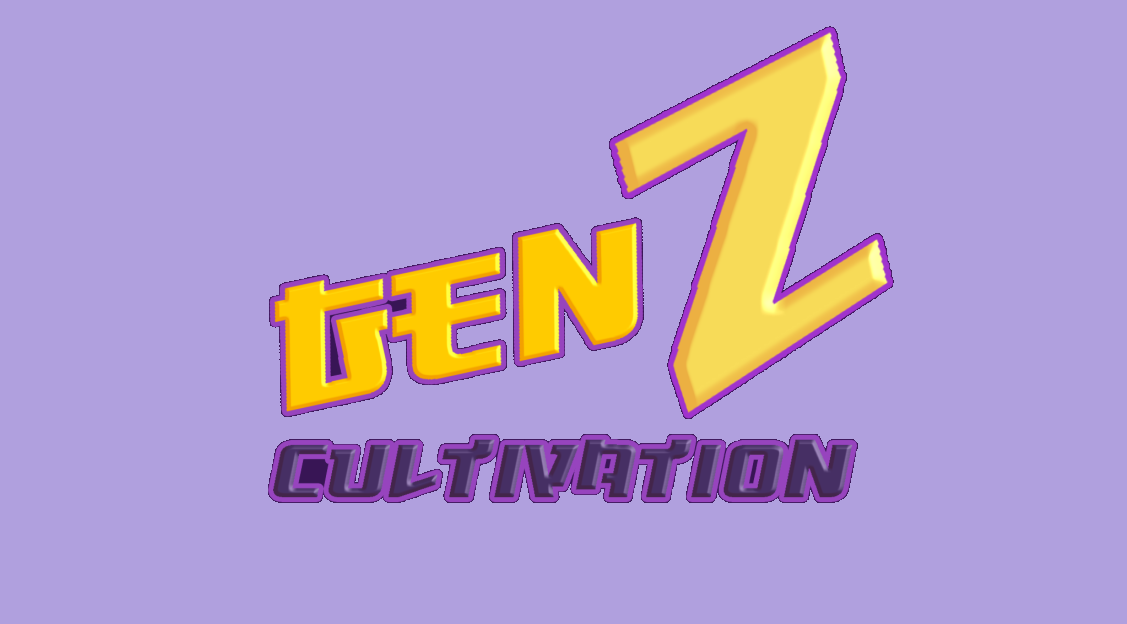 Gen.Z Cultivation