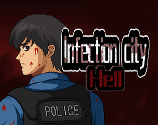 Cover image for InfectionCity: Hell 全城感染：通向地狱