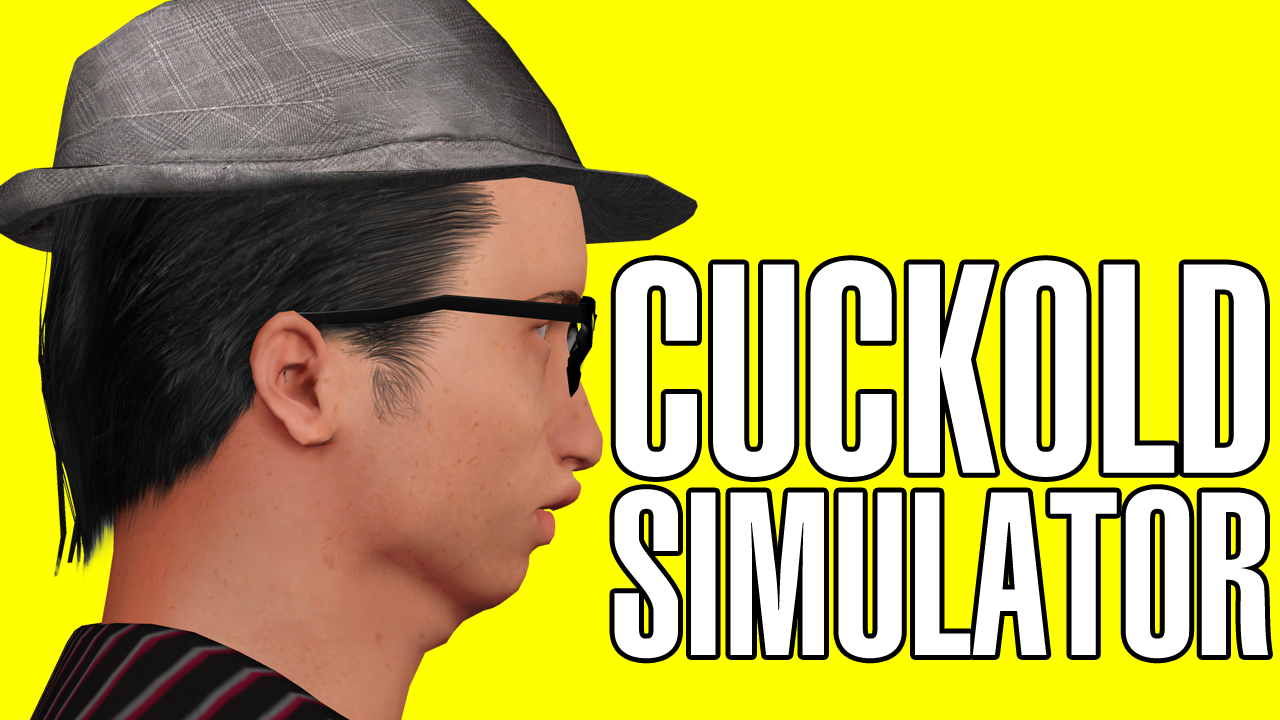 CUCKOLD SIMULATOR: Life as a Beta Male Cuck by Team SNEED