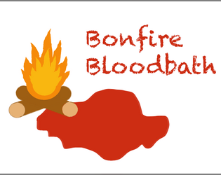 Bonfire Bloodbath