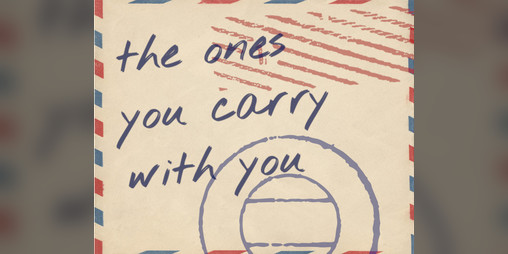 Cover image for the ones you carry with you
