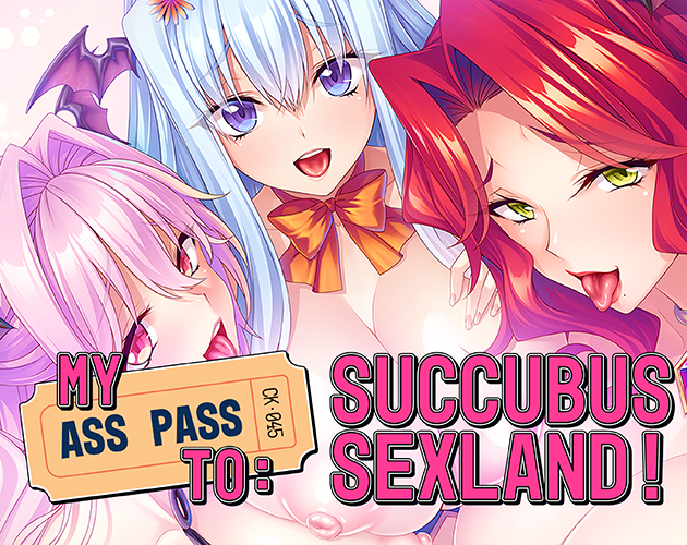 Cover image for My Ass Pass to Succubus Sexland!