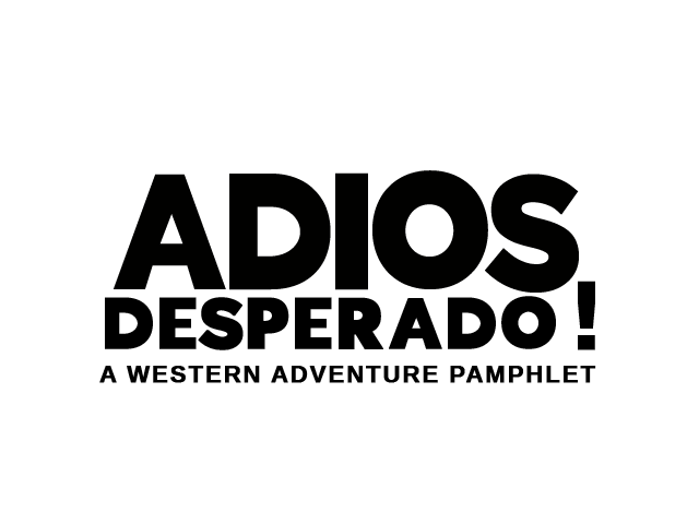Cover image for Adios, Desperado!
