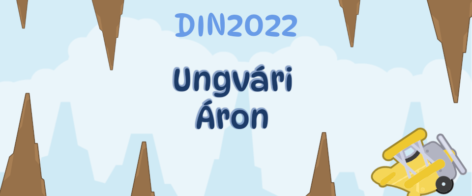 DIN 2022 Repülős játék: Ungvári Áron