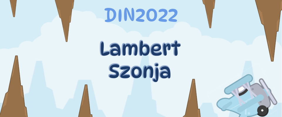 DIN 2022 Repülős játék: Lambert Szonja