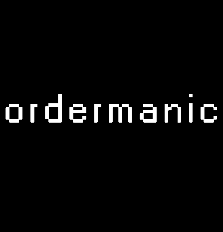 ordermanic