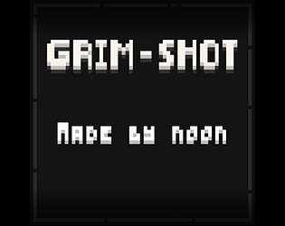 Grimshot