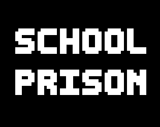 School Prison