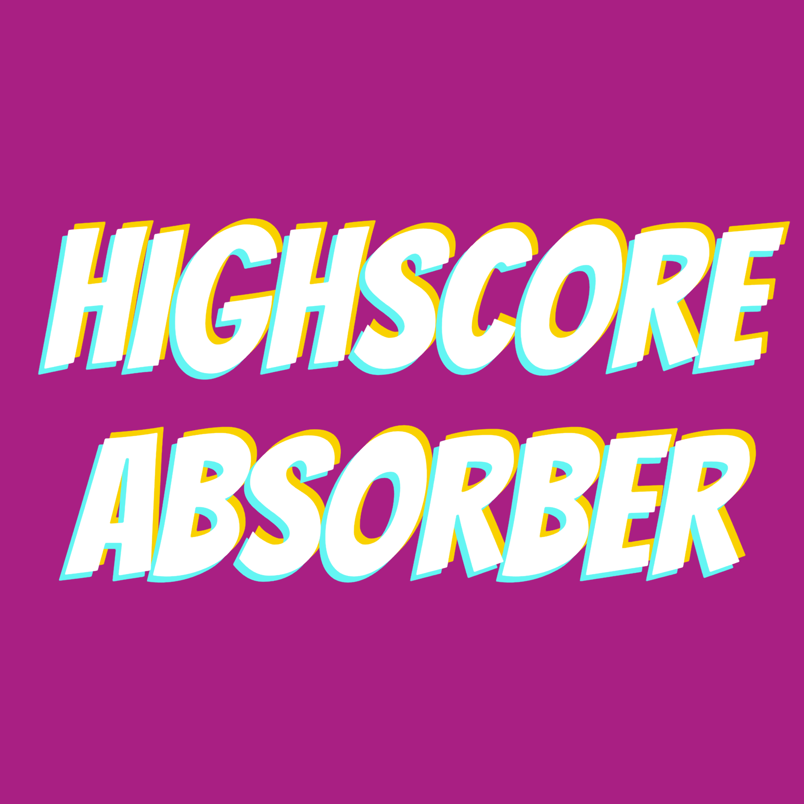 Cover image for HIGHSCORE ABSORBER