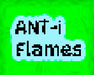 ANT-i Flames