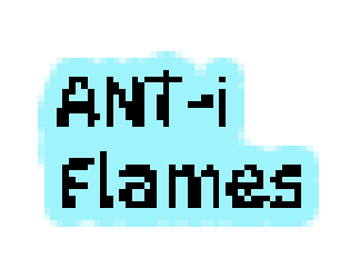 ANT-i Flames