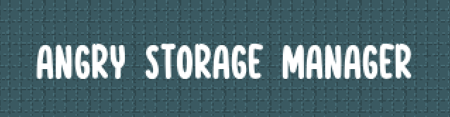 Angry Storage Manager - Trijam 181