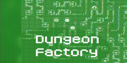 Cover image for Dungeon Factory Prototype