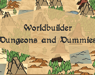 Worldbuilder - Dungeons & Dummies