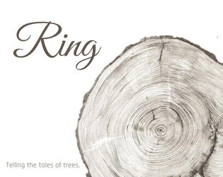Ring   - Telling the tales of trees. 