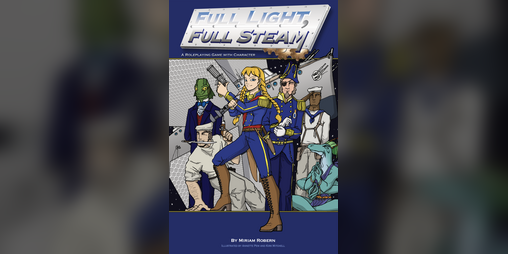 Cover image for Full Light, Full Steam