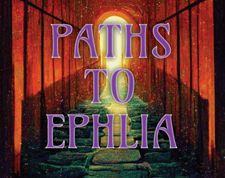 Paths to Ephlia  