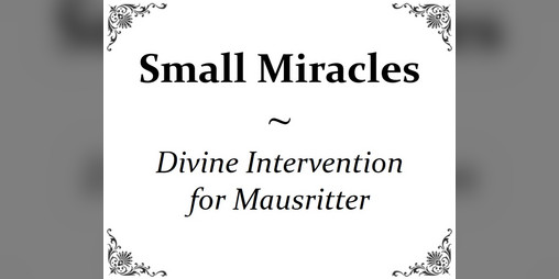 Cover image for Small Miracles (divine intervention for Mausritter)