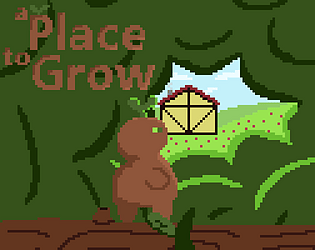 a Place to Grow