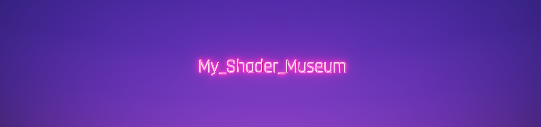My_Shader_Museum