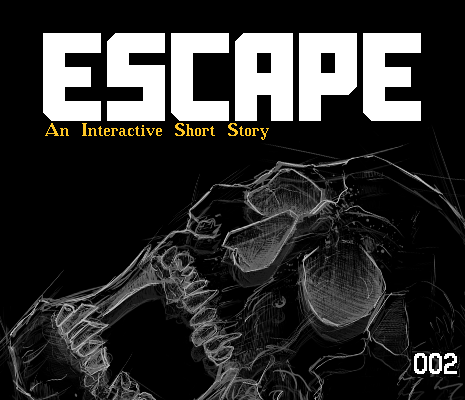Escape: An Interactive Short Story