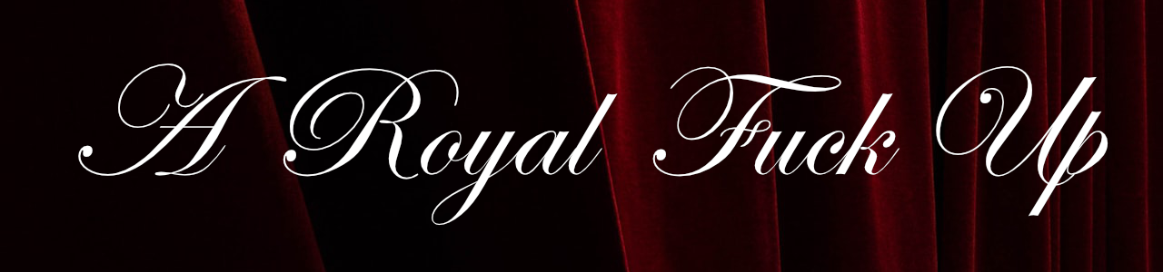 A Royal Fuck Up - an erotic transmasculine tale