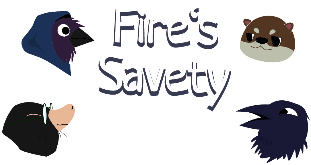 Fire's Savety