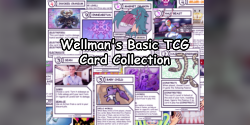 Cover image for Wellman's Basic TCG Card Collection