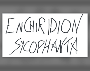 Enchiridion Sycophanta  